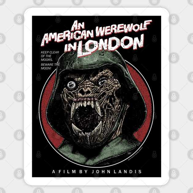 An American werewolf In London, Beware the moon, Cult Classic Sticker by PeligroGraphics